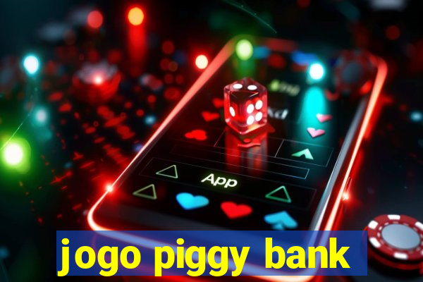 jogo piggy bank